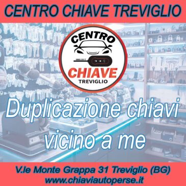 duplicazione chiavi vicino a me